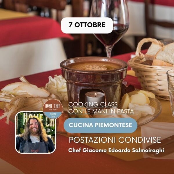 Cucina regionale | PIEMONTE | POSTAZIONI CONDIVISE | 07/10/25
