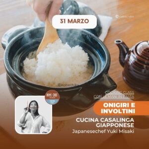 Cucina casalinga giapponese | ONIGIRI E INVOLTINI | 31/03/26