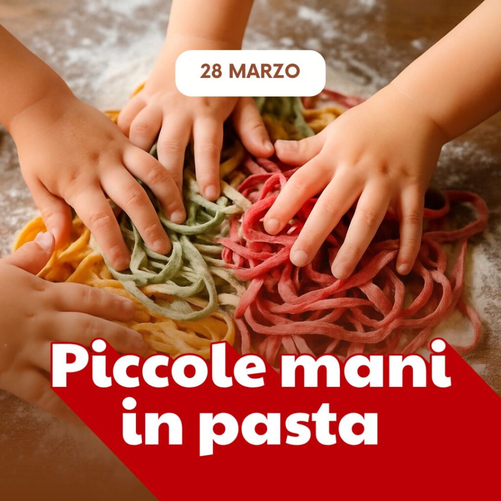 PICCOLE MANI IN PASTA