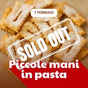 PICCOLE MANI IN PASTA | CARNEVALE | 07/02/26
