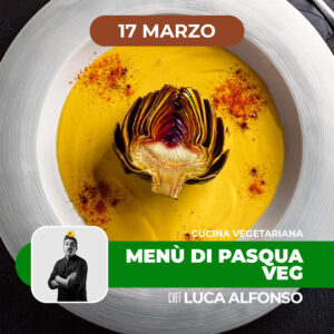 Cucina vegetariana | MENU DI PASQUA VEG | 17/03/26
