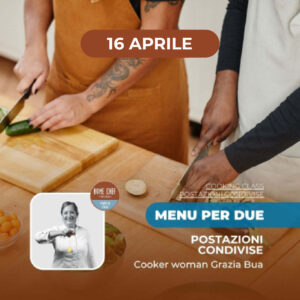 Menù per due | POSTAZIONI CONDIVISE | 16/04/26