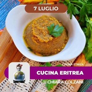 Cucina etnica | CUCINA ERITREA | 07/07/26