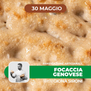 Panificazione artigianale | FOCACCIA GENOVESE | 30/05/26
