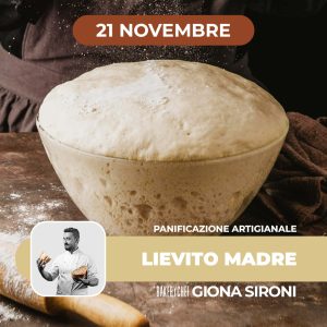 Panificazione artigianale | Lievito Madre | 21/11/26