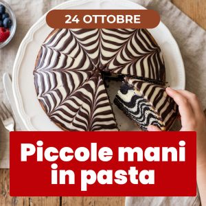 Piccole mani in pasta | Torta Zebra | 24/10/26
