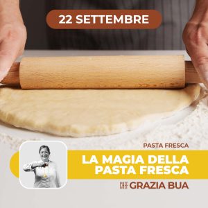 La magia della pasta fresca | 22/09/26