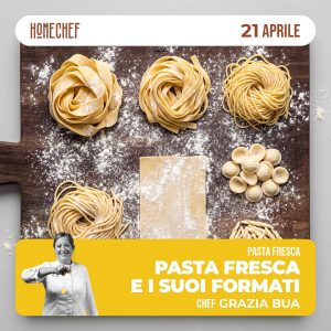 La pasta fresca e i suoi formati 21/04/27